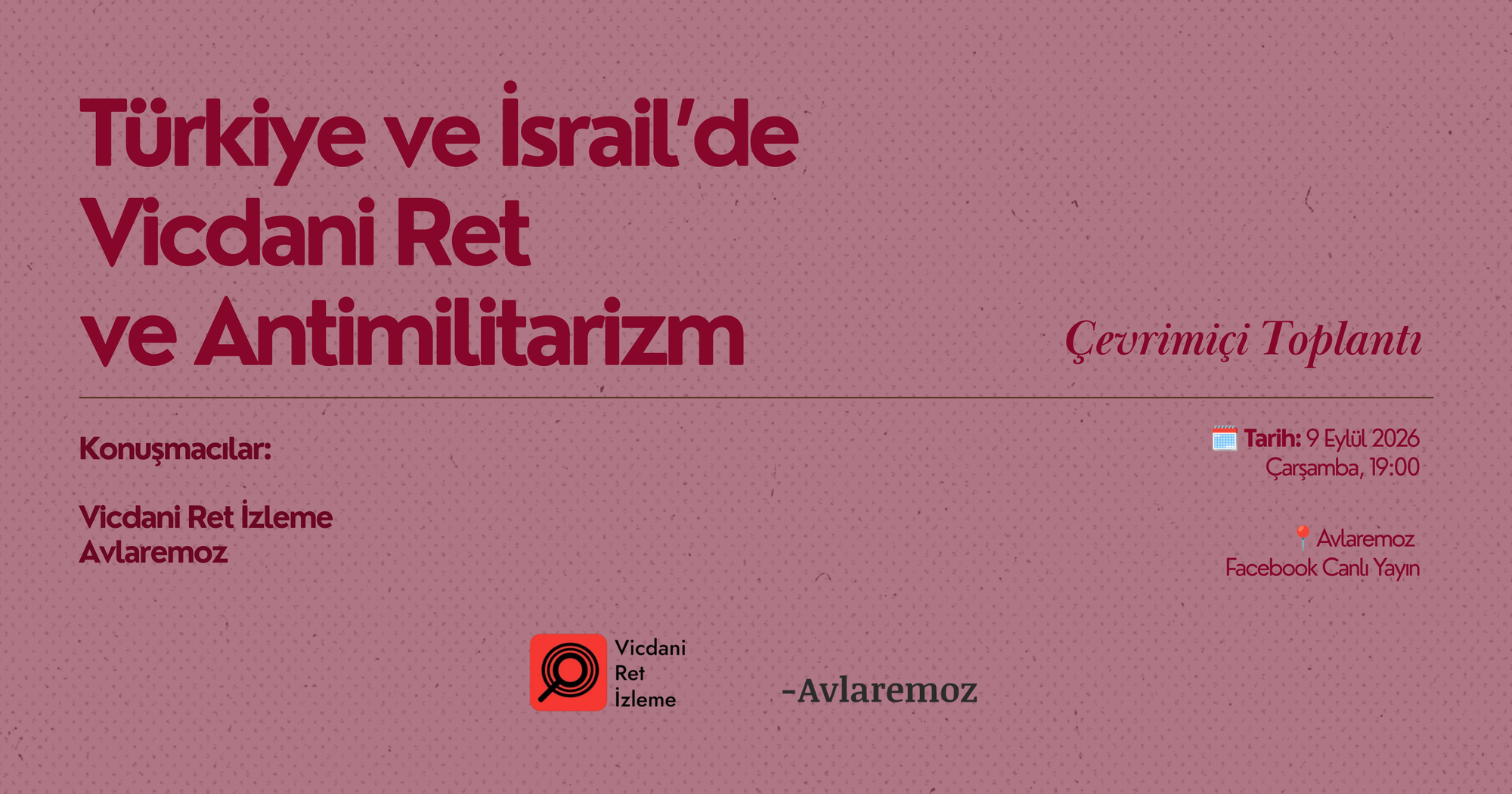 Toplantı: Türkiye ve İsrail'de Vicdani Ret ve Antimilitarizm