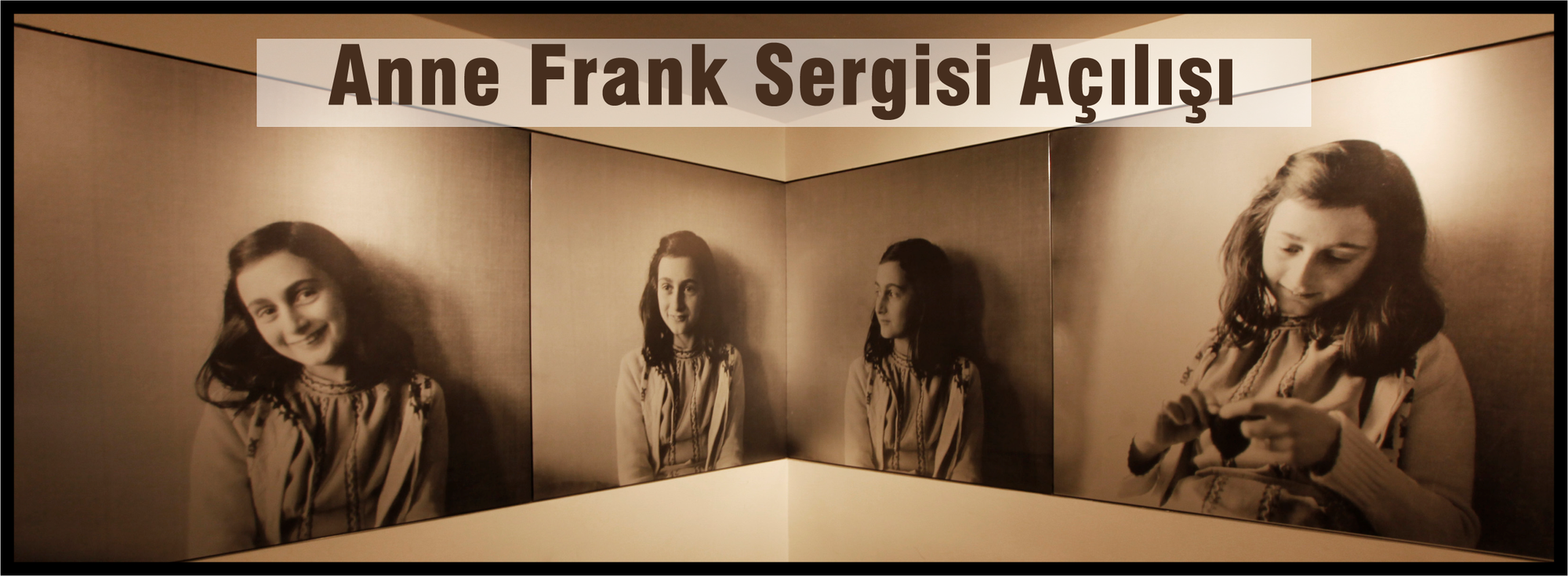 Anne Frank – Günümüz için bir tarih