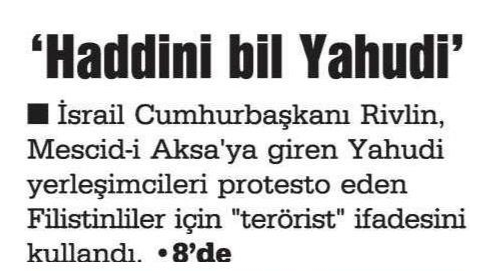 Basında antisemitizm örnekleri: “Haddini bil Yahudi”