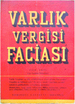 Faik Ökte Varlık Vergisi’ni Anlatıyor