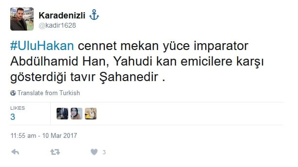 Payitaht’ın #UluHakan Etiketi Üzerinden Antisemit Mesajlar – Serdar Korucu