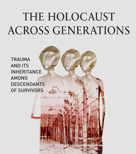 Janet Jacobs, The Holocaust Across Generations – Özgür Kaymak