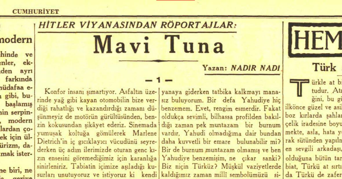 Nadir Nadi: Yahudiye Hiç Benzemem, Pek Muntazam Bir Burnum Var – Serdar Korucu