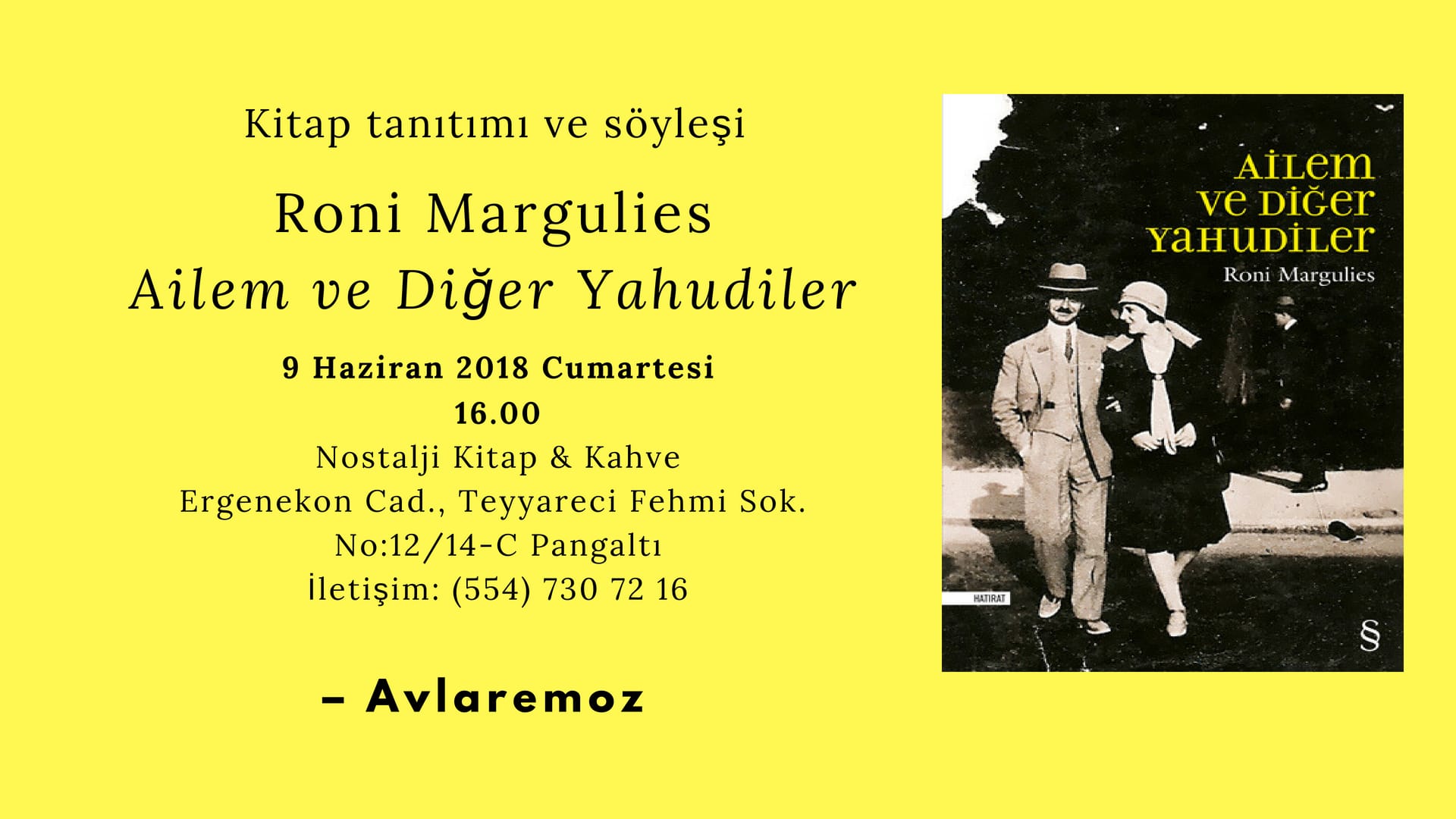 Kitap Tanıtımı ve Söyleşi: “Ailem ve Diğer Yahudiler”