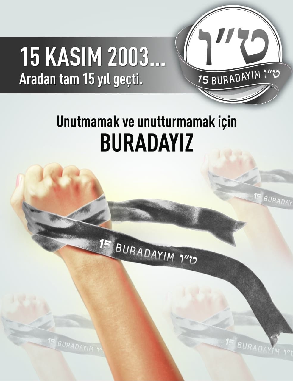 15 Kasım 2003 15. Kez Anılıyor