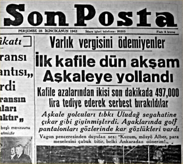 Kanun gömleği giymiş zulüm: Varlık Vergisi