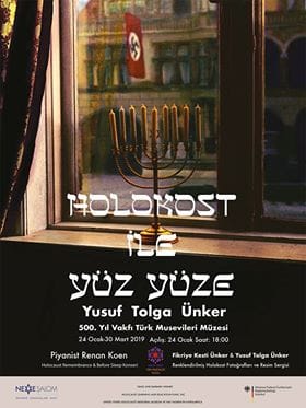 “Holokost ile Yüz Yüze” sergisi