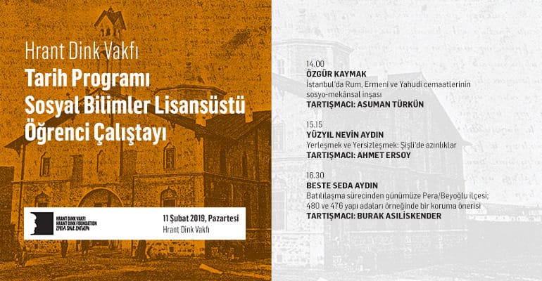 Hrant Dink Vakfı Öğrenci Çalıştayı 11 Şubat’ta gerçekleştirilecek.