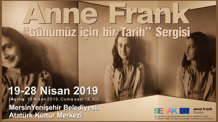 Mersin’de “Anne Frank – Günümüz için bir Tarih” Sergisi Açılışı