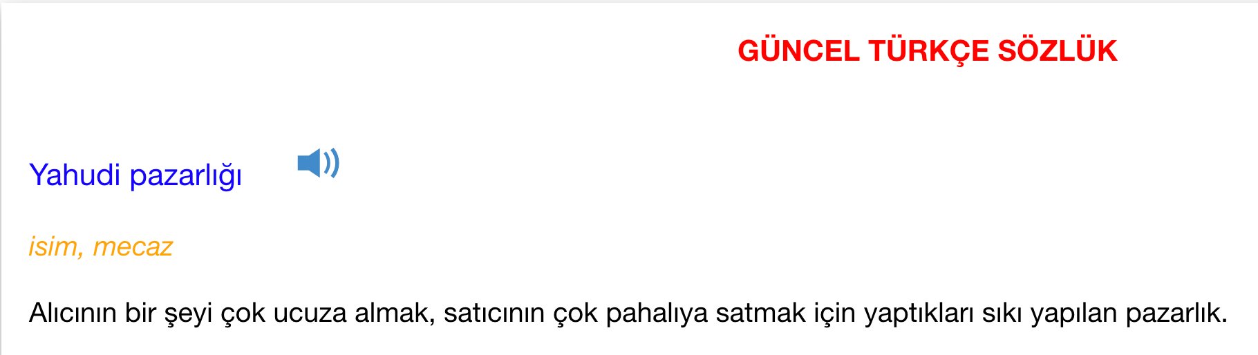 TDK’ya Göre ‘Yahudi Pazarlığı’