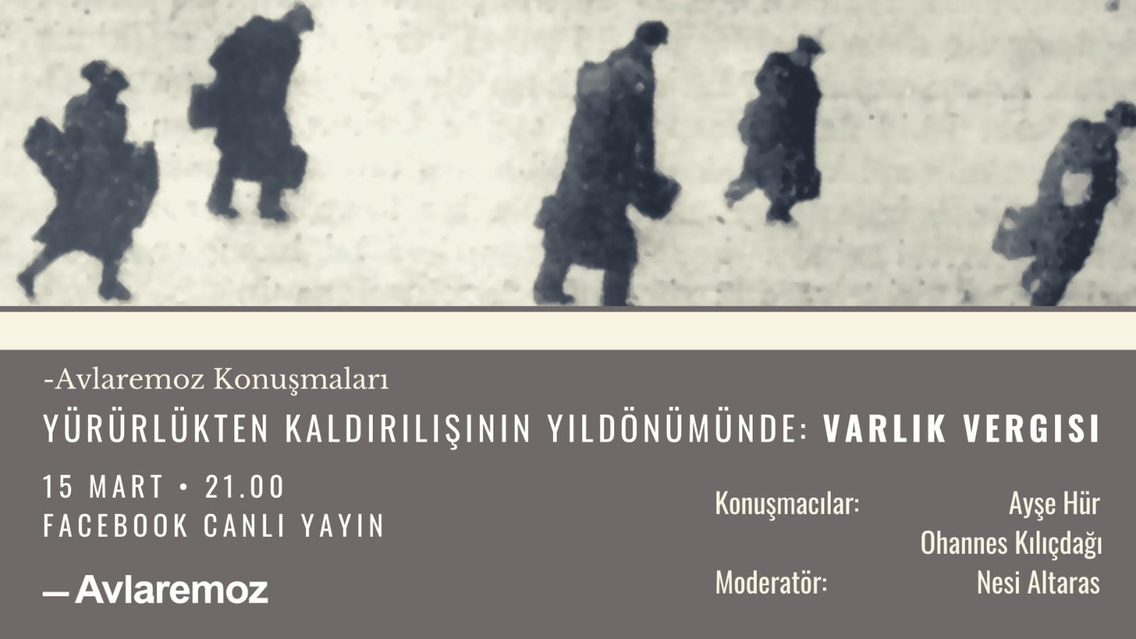 “Yürürlükten Kaldırılışının Yıldönümünde: Varlık Vergisi” Panelinden Notlar