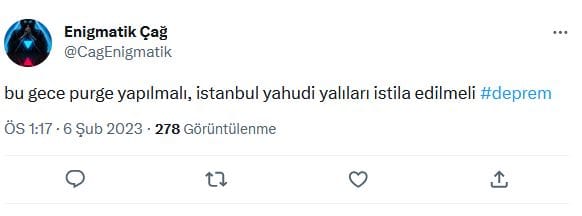 Deprem Üzerinden Antisemit Mesajlar – Serdar Korucu