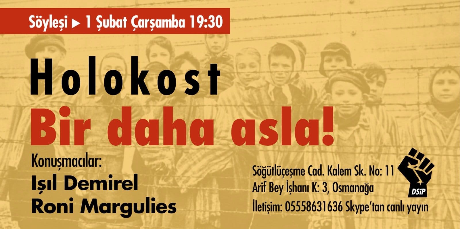 İstanbul’da söyleşi – Holokost: Bir daha asla!