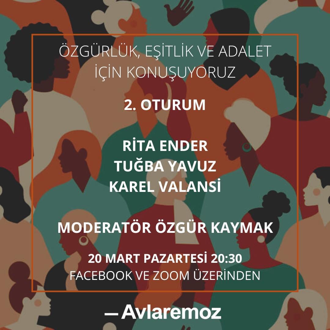 Çevrimiçi Panel 2. Oturum: Özgürlük, Eşitlik ve Adalet için Konuşuyoruz