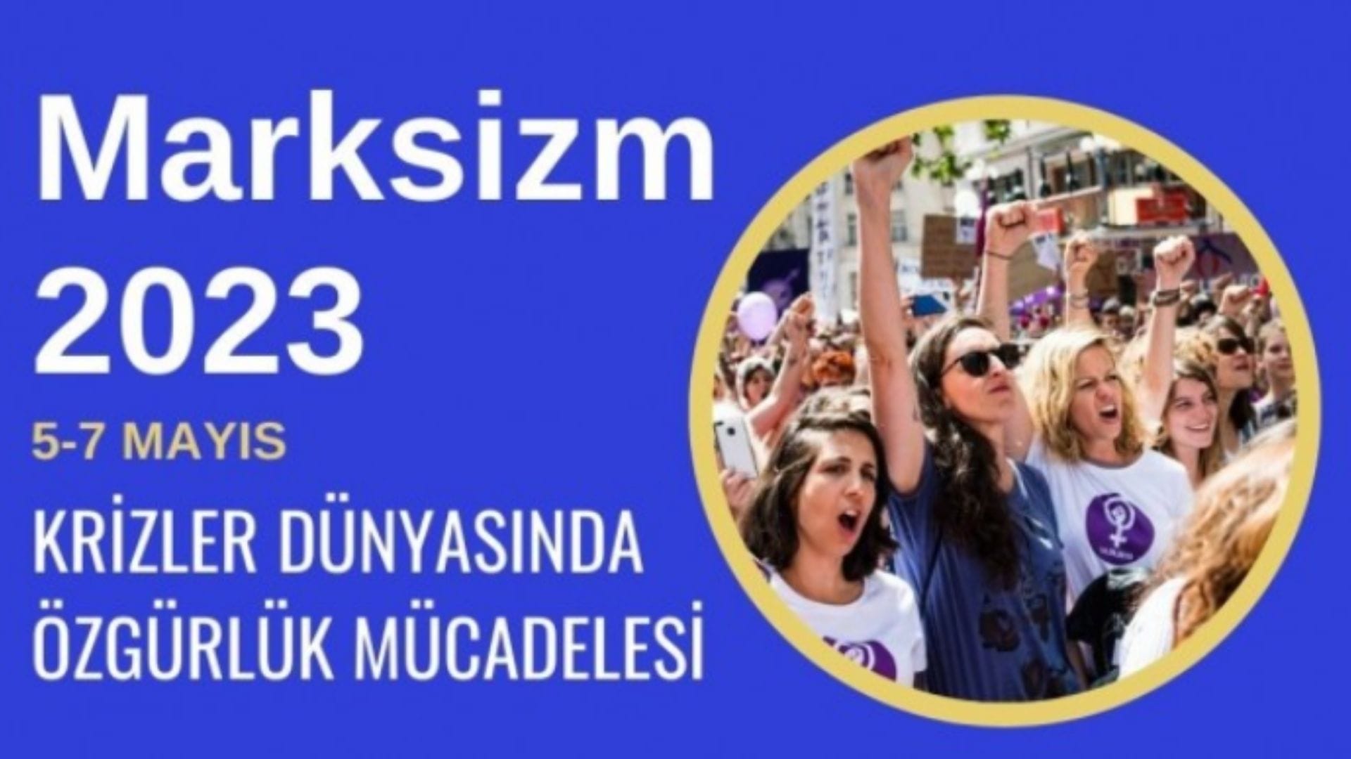 Marksizm 2023 bugün İstanbul’da başlıyor